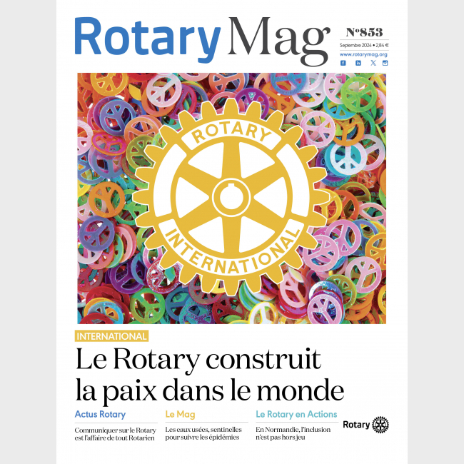 ROTARY MAG - SEPTEMBRE 2024 - N°853